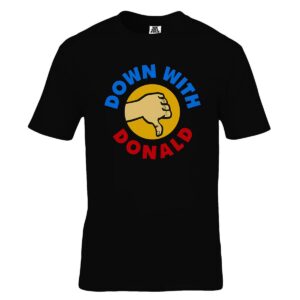 Down with Donald T-Shirt