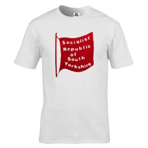 Socialist Republic of South Yorkshire T-Shirt